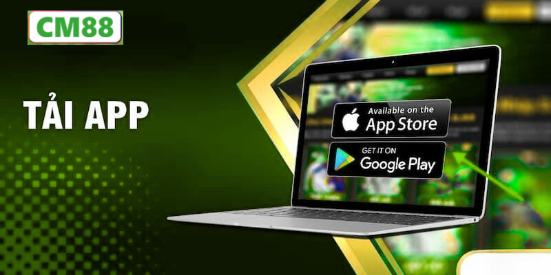 Giới thiệu tổng quan về Tải App CM88